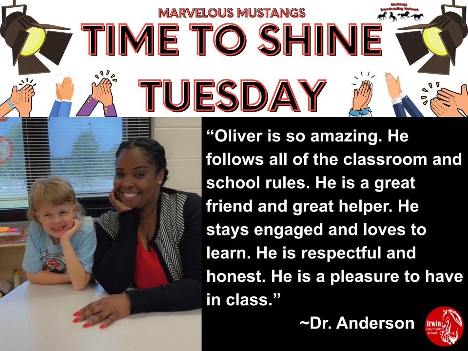 'Time to Shine Tuesday' - A message from Dr. Anderson to Oliver on the right side; an image of Dr. Anderson and Oliver smiling on the left.